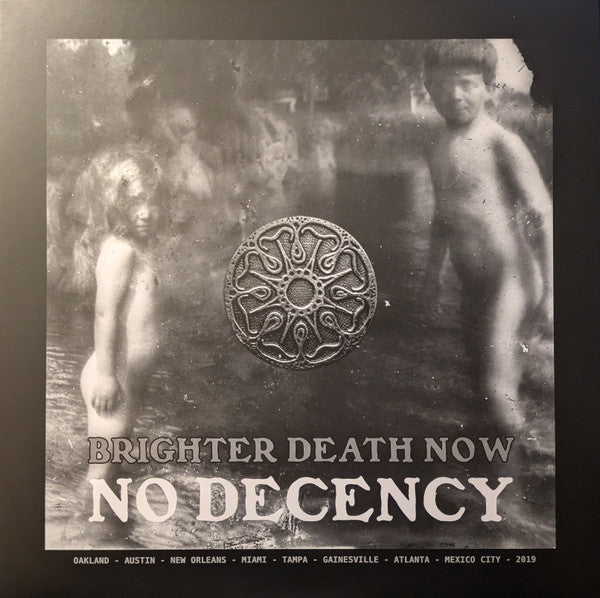 Brighter Death Now - No Deceny (2xLP)