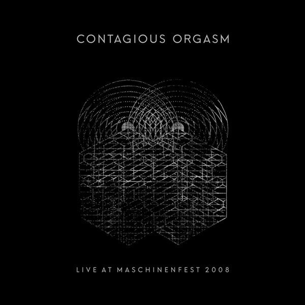 Contagious Orgasm - Live at Maschinenfest 2008 (cassette)