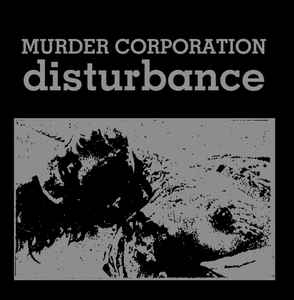 Murder Corporation - Disturbance (2 x LP)