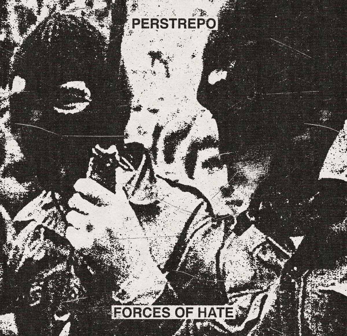 Perstrepo - Forces of Hate (cassette)