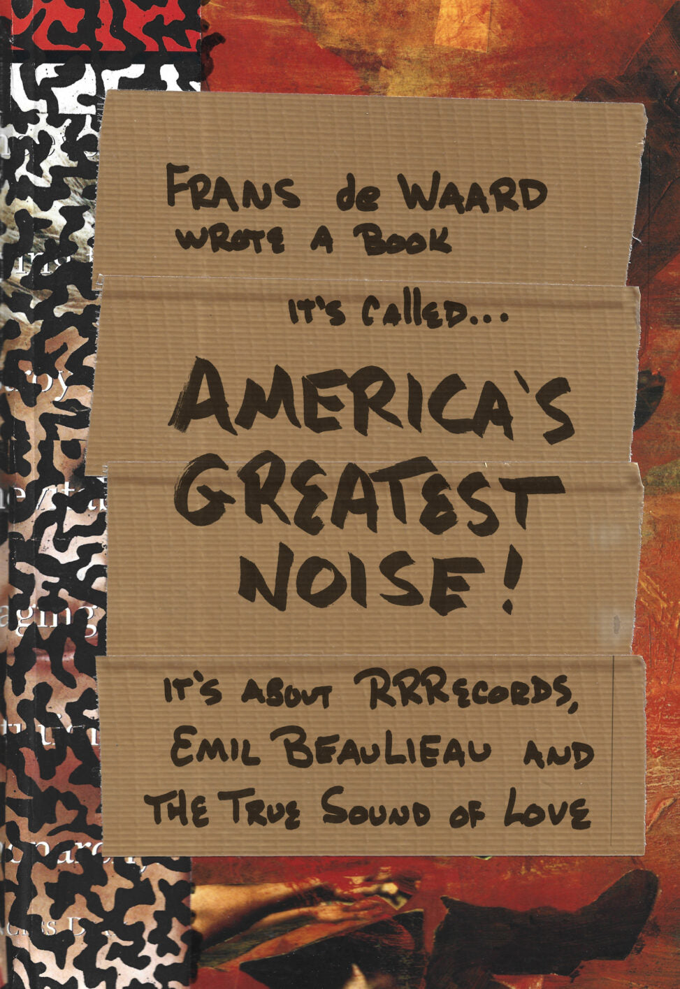 Frans de Waard - America's greatest noise-book(+flexi-bookmark)