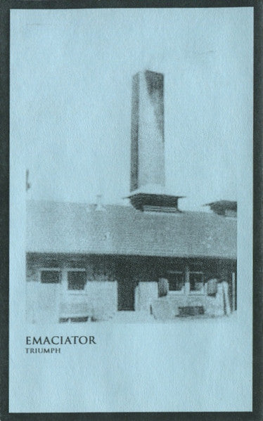 Emaciator - Triumph (cassette)