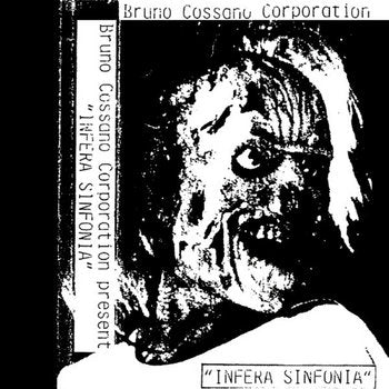 V/A - Infera Sinfonia (Bruno Cossano Corporation - cassette)