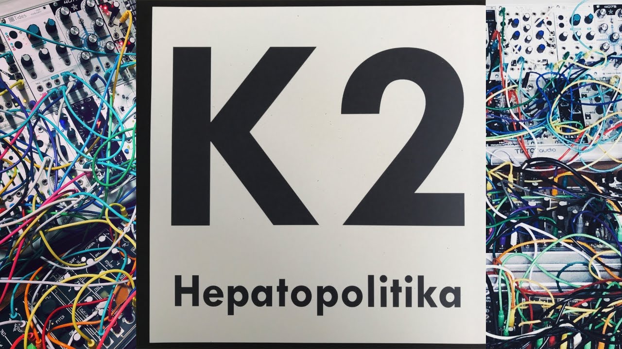 K2  Hepatopolitika (LP)